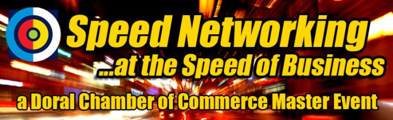 Speed Networking, a Doral Chamber of Commerce event.