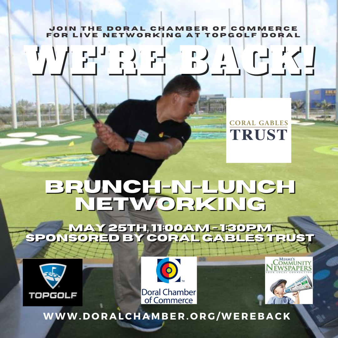 Networking Brunch-n-Lunch at Topgolf Miami-Doral. Doral Chamber of Commerce and Miami's Community Newspapers.