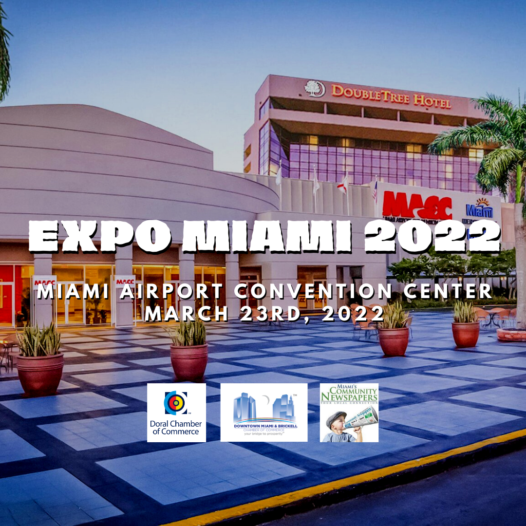 xpoMiami 2022 - Miami's Best Business Expo.