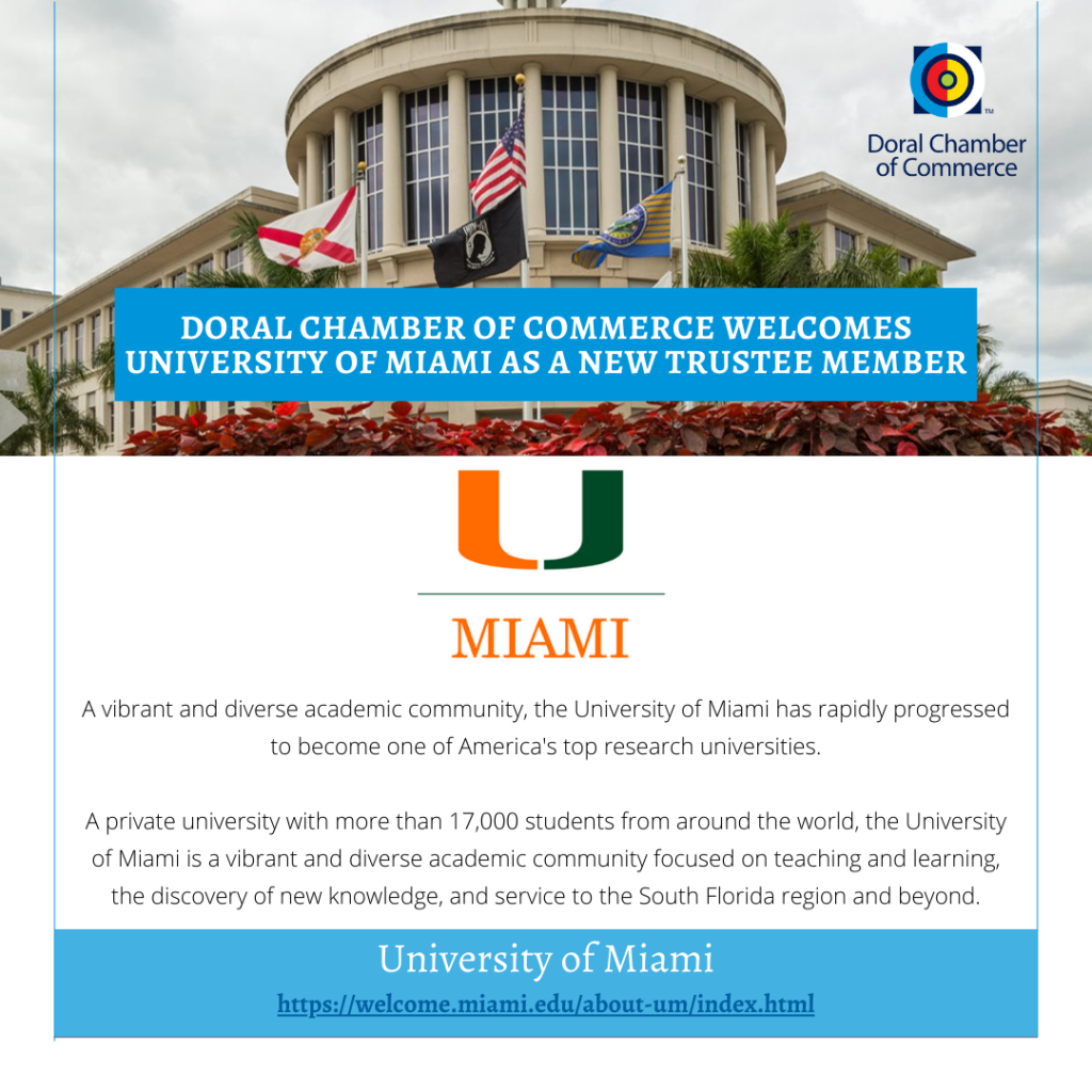 Doral Chamber of Commerce Welcomes University of Miami as a new trustee member