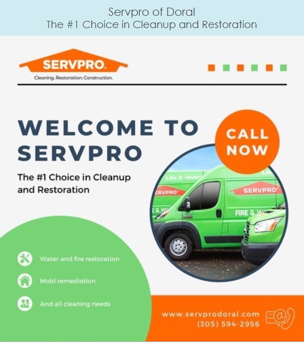 Servpro of Doral The #1 Choice in Cleanup and Restoration