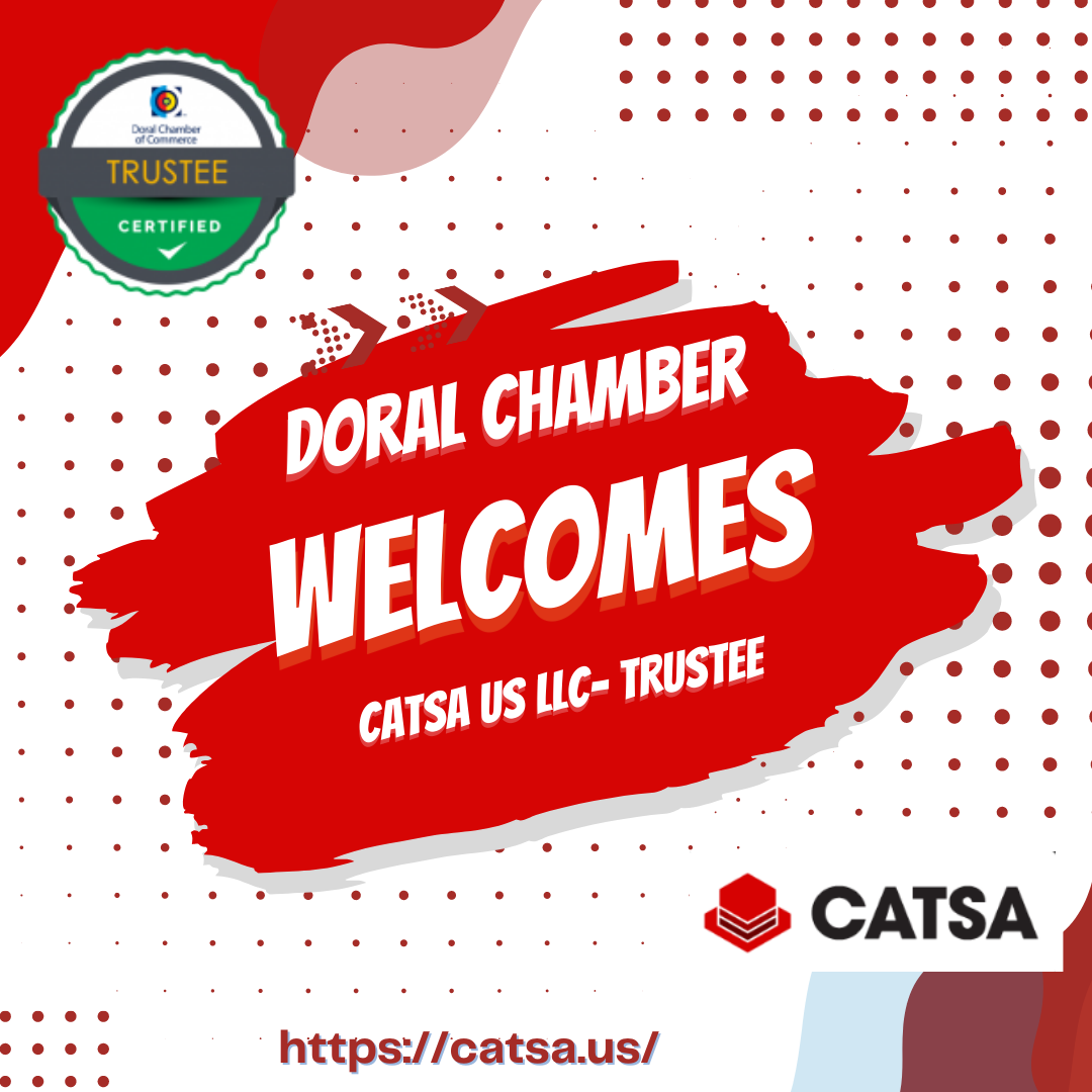 Doral chamber welcomes Catssa USA as Trustee