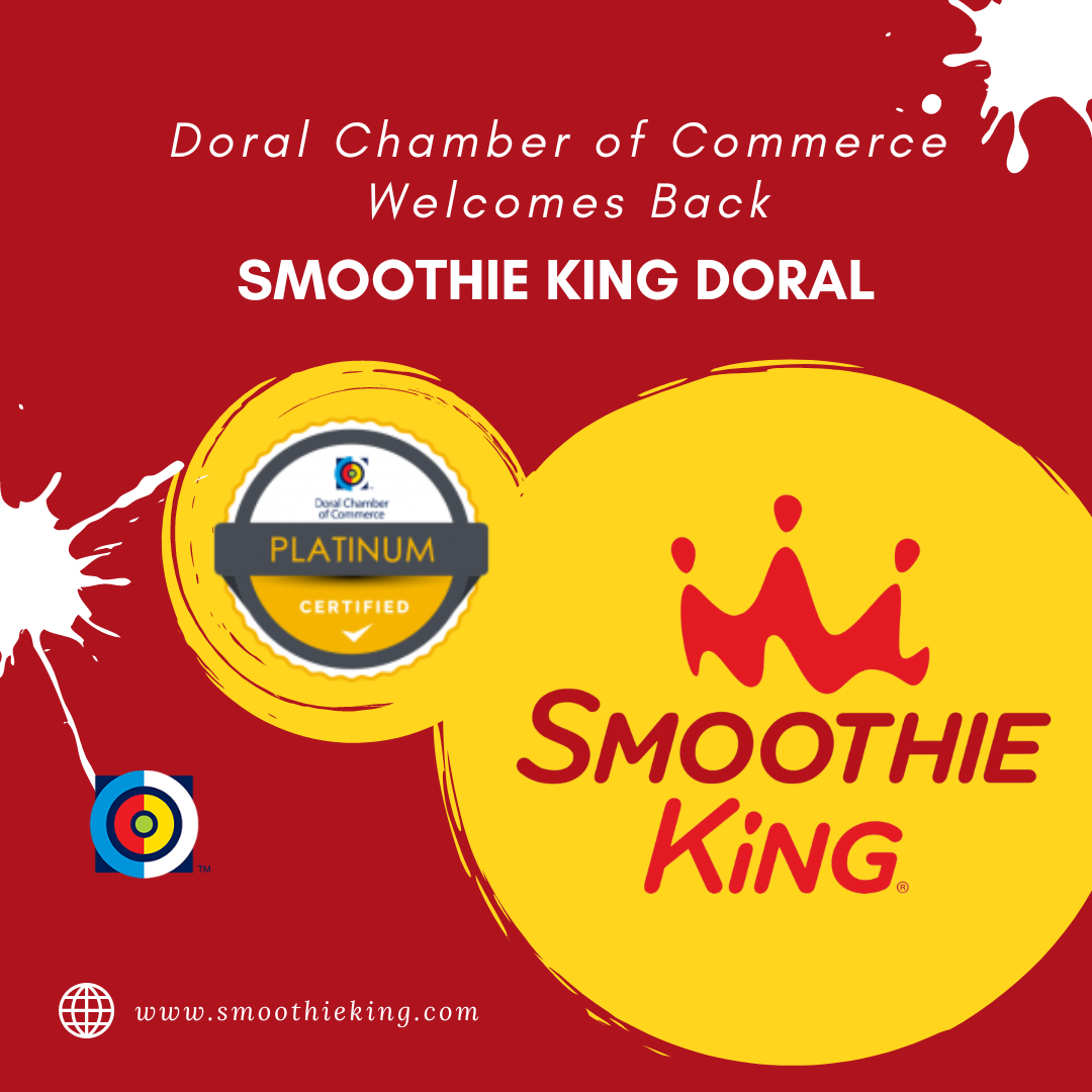 Doral Chamber of Commerce Welcomes back Smoothie King Doral as a platinum member
