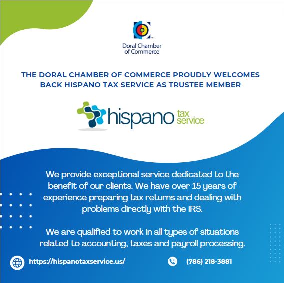 Doral Chamber of Commerce Proudly Welcomes back Hispano Tax Service as a Trustee