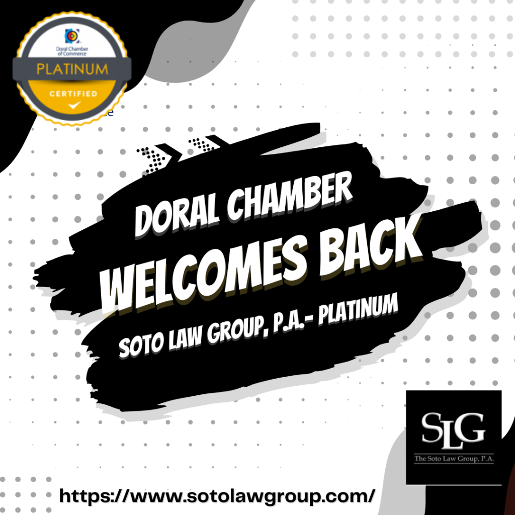 Chamber Welcome back Soto Law Group, P.A.- Platinum