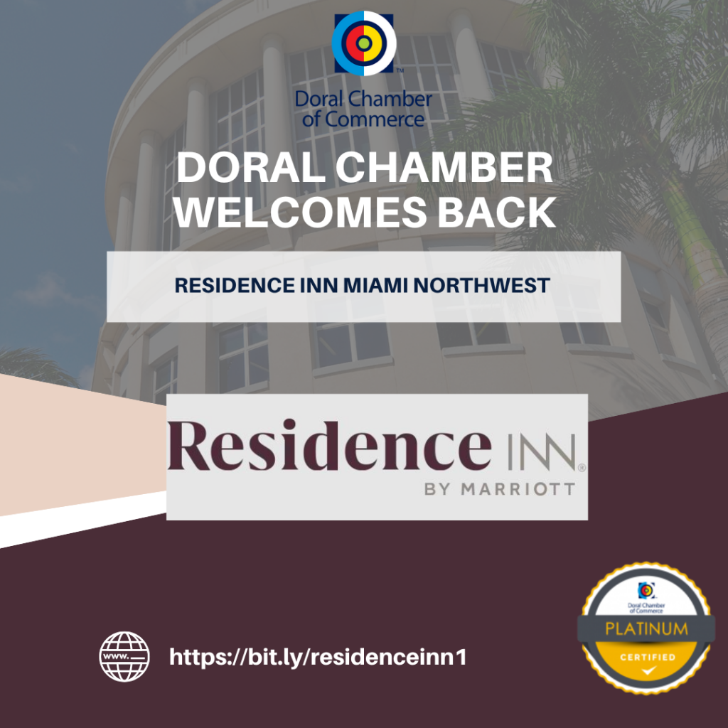 Doral Chamber Welcomes back Residence Inn Miami Northwest Platinum