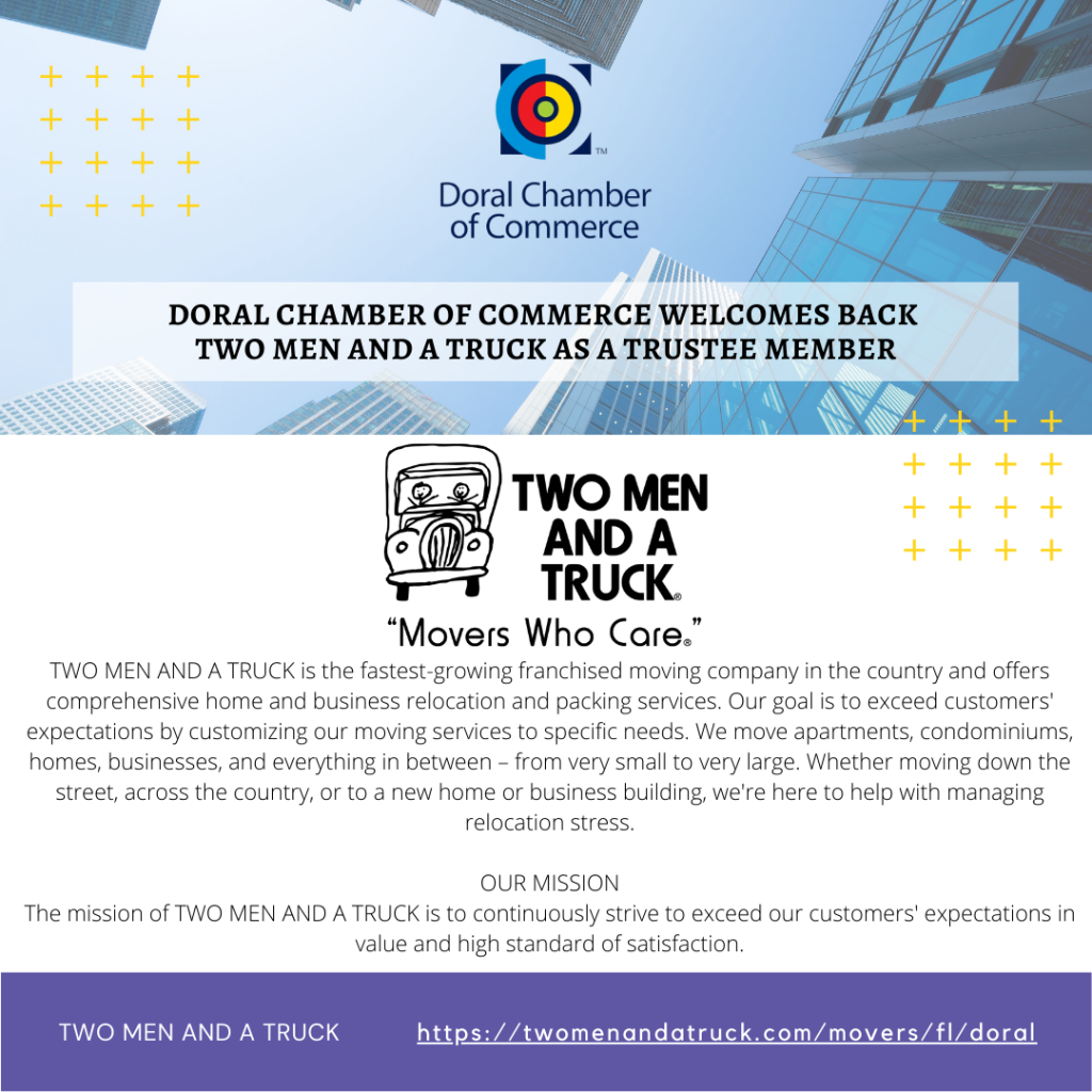 Doral Chamber of Commerce Welcomes Back Two Men And a Truck as a trustee member