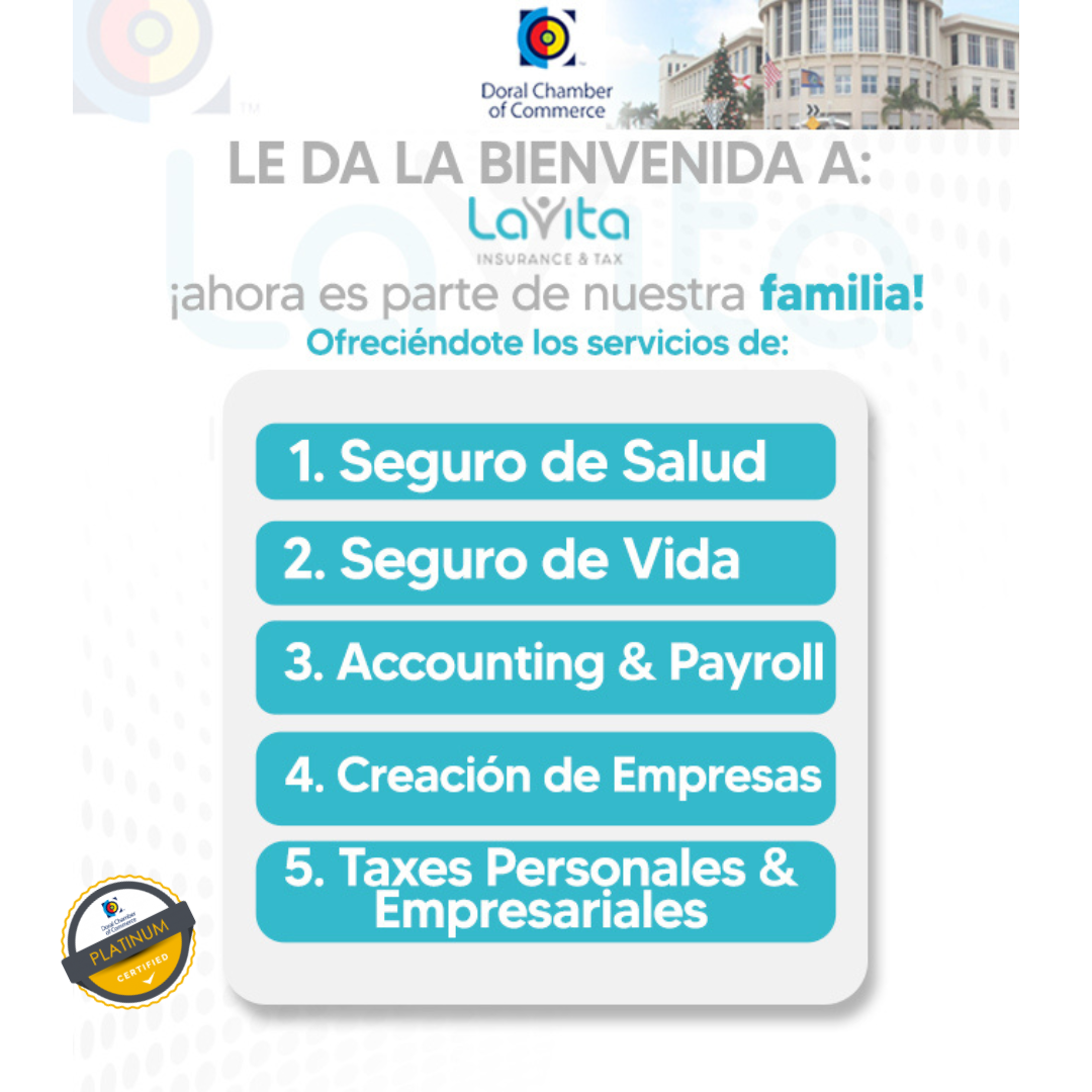 LaVita Seguro de Salud, Seguro de Vida, Accounting and Payroll, Creacion de Empressas, Taxes Professionales & Empresarios. Miami - Doral.