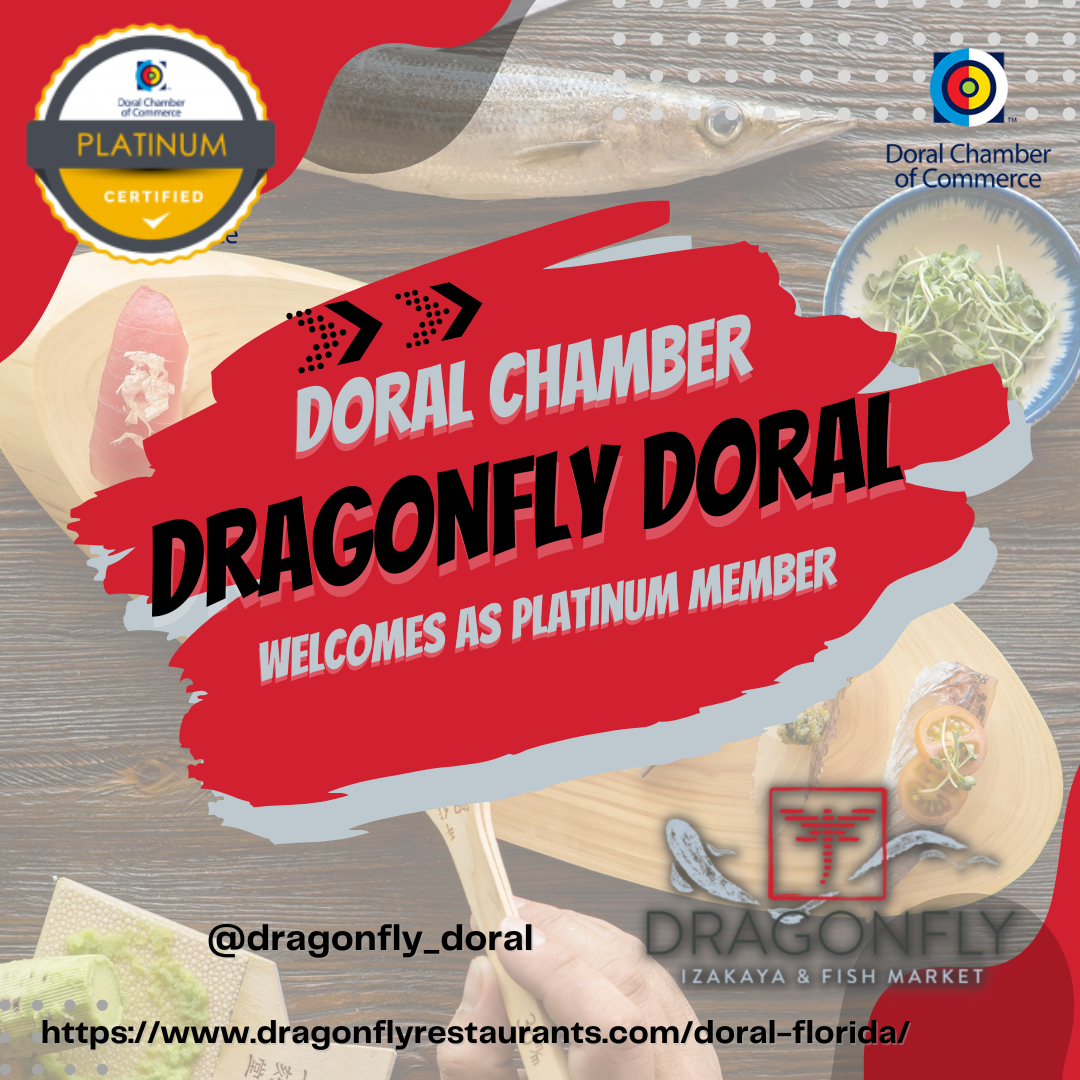 Doral Chamber of Commerce Proudly Welcomes back Dragonfly Izakaya