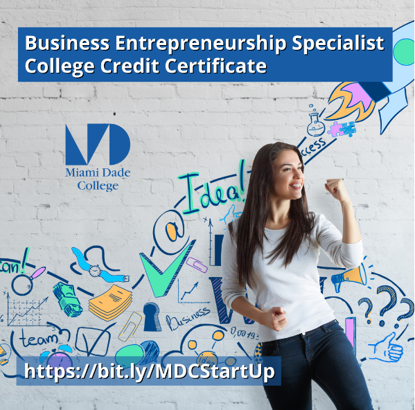 The Business Entrepreneurship Specialist College Credit Certificate