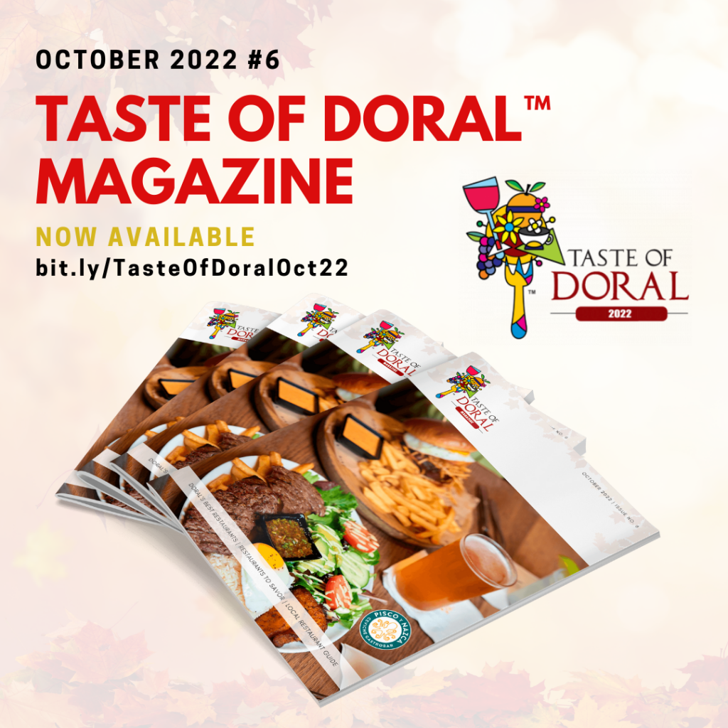 Taste of Doral™ is a fine dining program that includes specially priced lunches and dinners at Doral’s finest restaurants 2022.