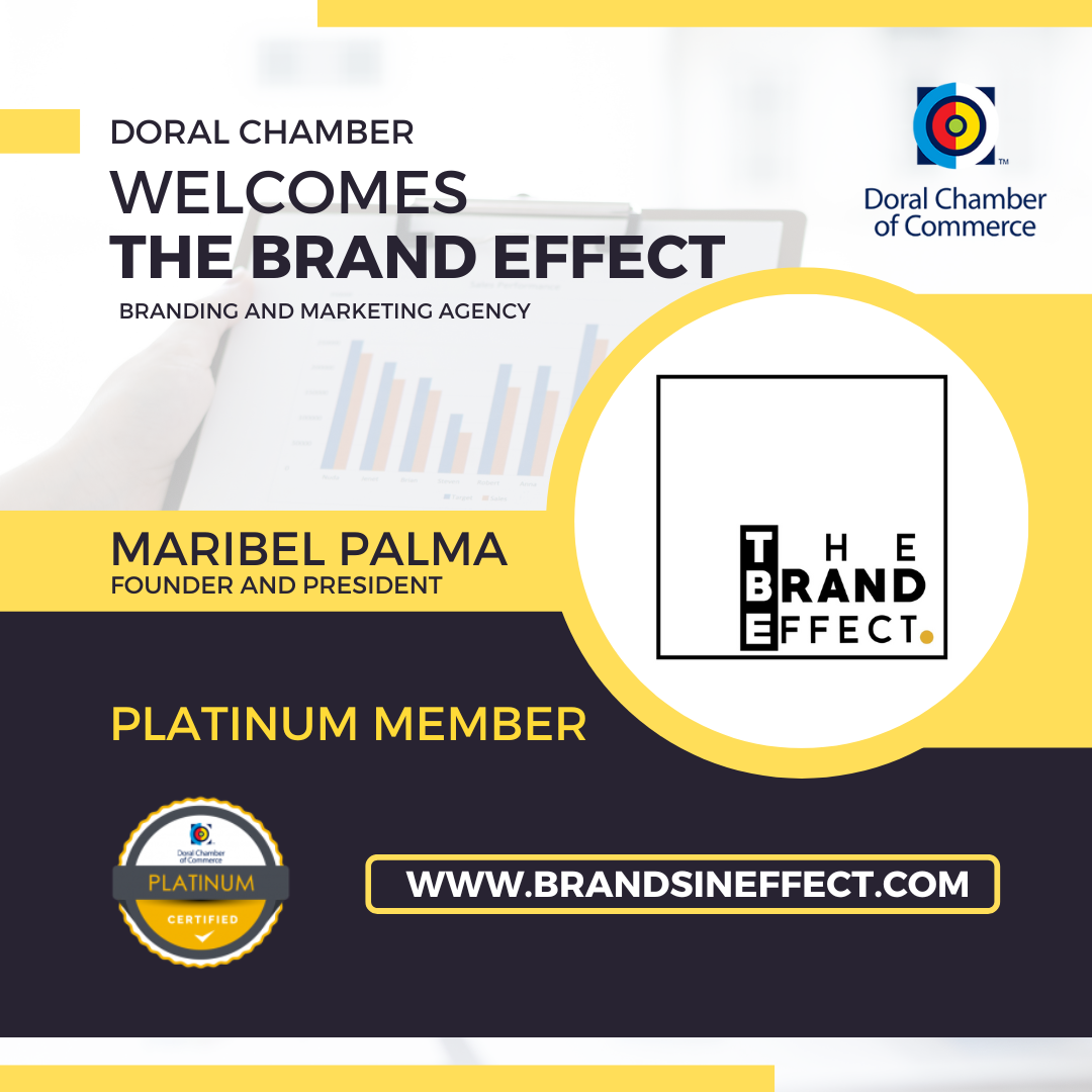 Doral Chamber welcomes the brand effect as a platinum member.