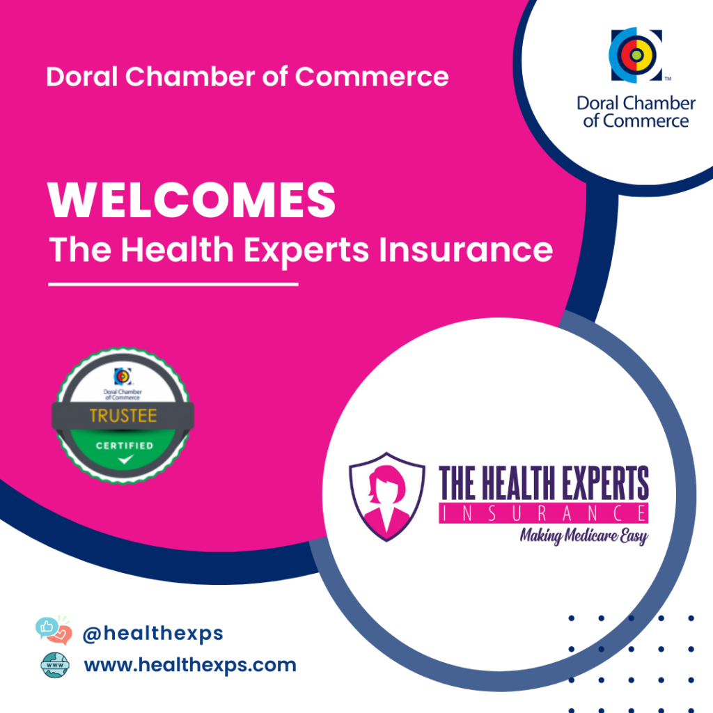 The Doral Chamber of Commerce Welcomes The Health Experts Insurance as a New Trustee.