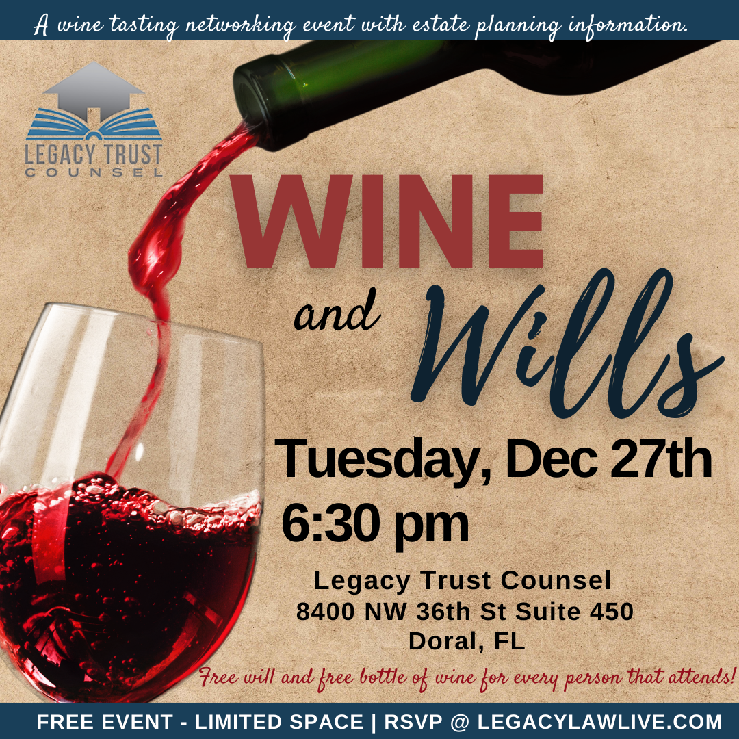 Wine & Wills Event hosted by Legacy Trust Counsel.