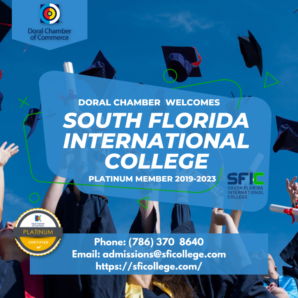 doral chamber of commerce presents South Florida International College.