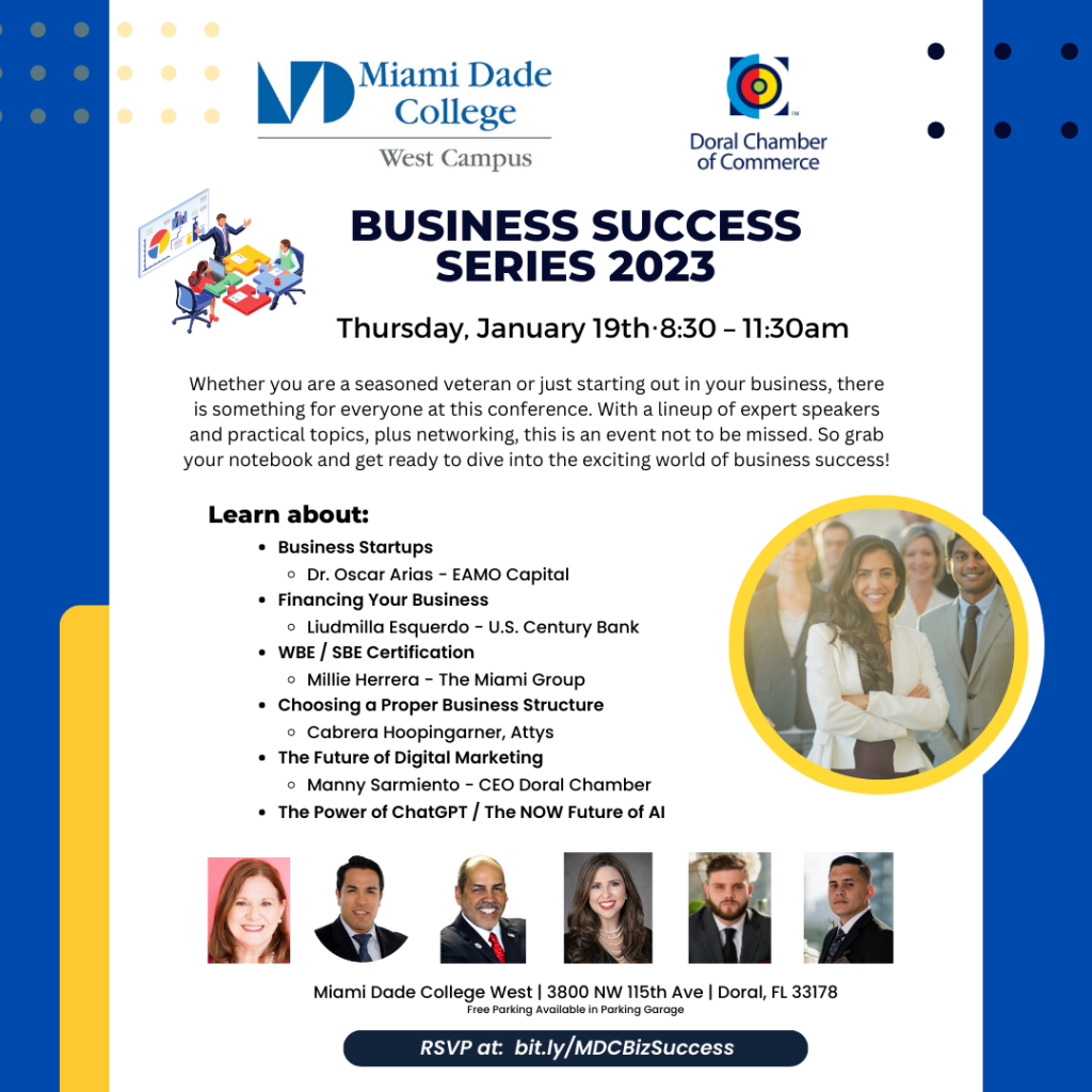 Business Success Series Event at Miami Dade College with Doral Chamber of Commerce.