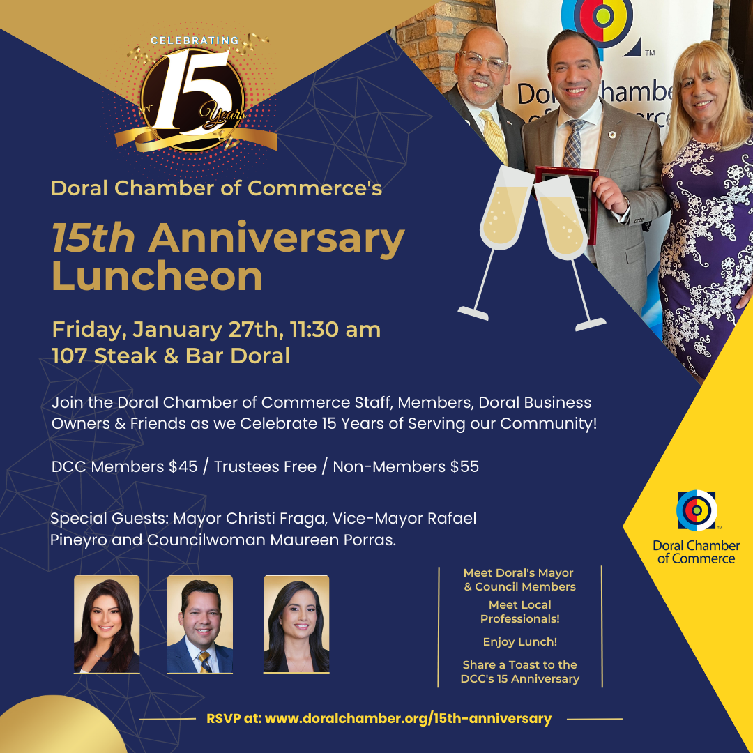 Doral Chamber of Commerce's 15th Anniversary Luncheon at 107 Steak and Bar Doral