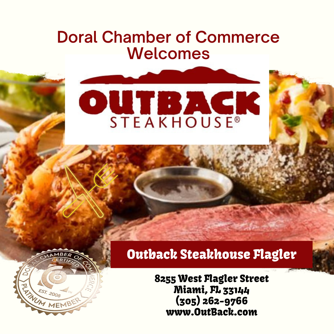 Doral Chamber of Commerce Welcomes Outback Steakhouse Flagler as a new Platinum Member for 2023-2024