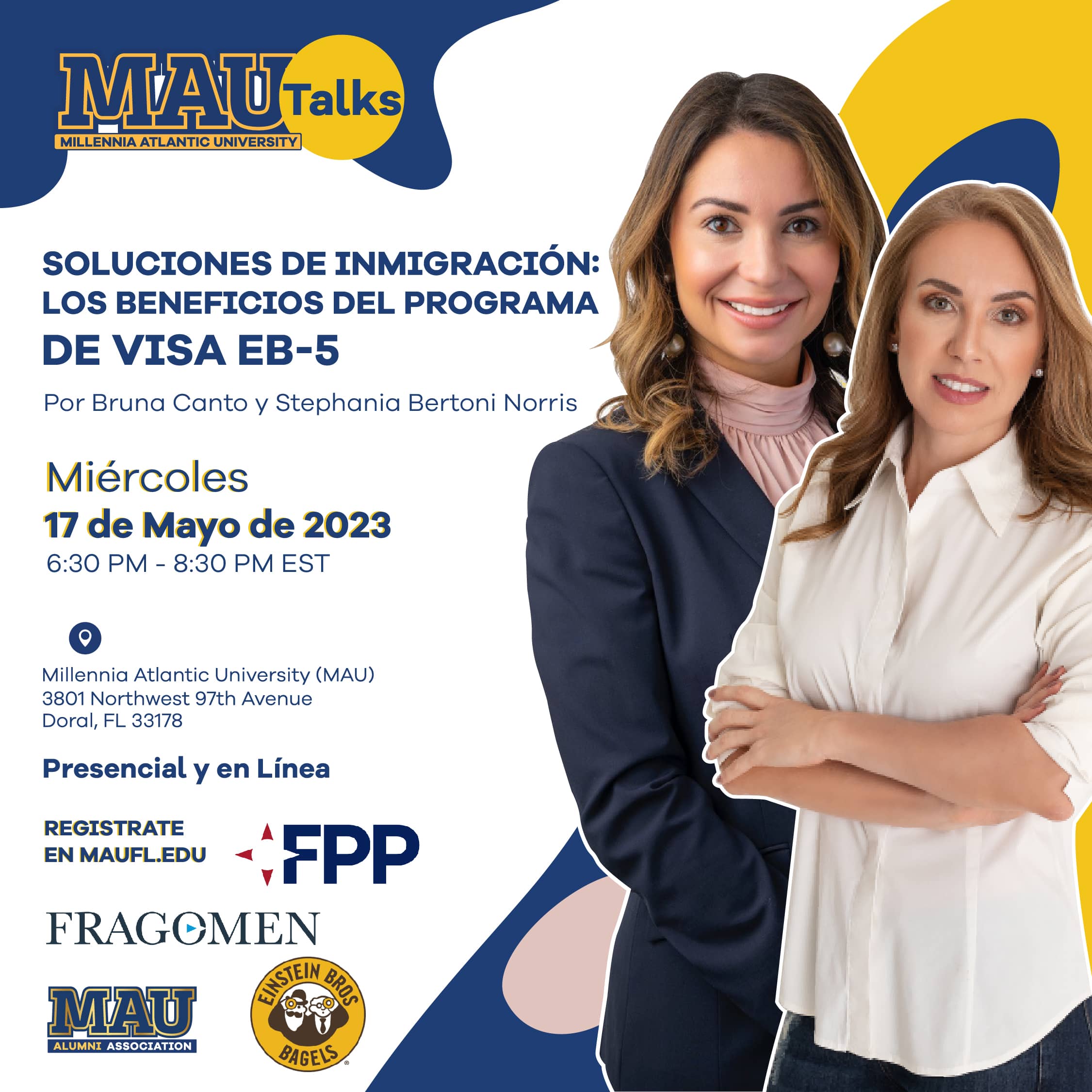 Milenia Atlantic University Mau Talks, May 17, 2023. Join us for a comprehensive exploration of the EB-5 program, an innovative investment-based immigration program that opens doors to exciting opportunities in the United States. This EB-5 event will bring together industry experts, students, and potential investors for an informative and interactive conference designed to explain the EB-5 process and showcase the potential for foreign investors to obtain permanent residency in the U.S. through job-creating investments. Our event will also provide comprehensive information to help students make informed decisions about leveraging EB-5 for their educational goals. The conference will cover a wide range of topics, including the history of FirstPathway Partners, the requirements of the EB-5 visa program, how students can transition from a student visa to an EB-5 visa, and FPP’s new investment opportunity TALUS. This EB-5-centered conference will also allow students a unique opportunity to connect with Bruna directly in order to help them gain valuable insights on any questions that they may have.