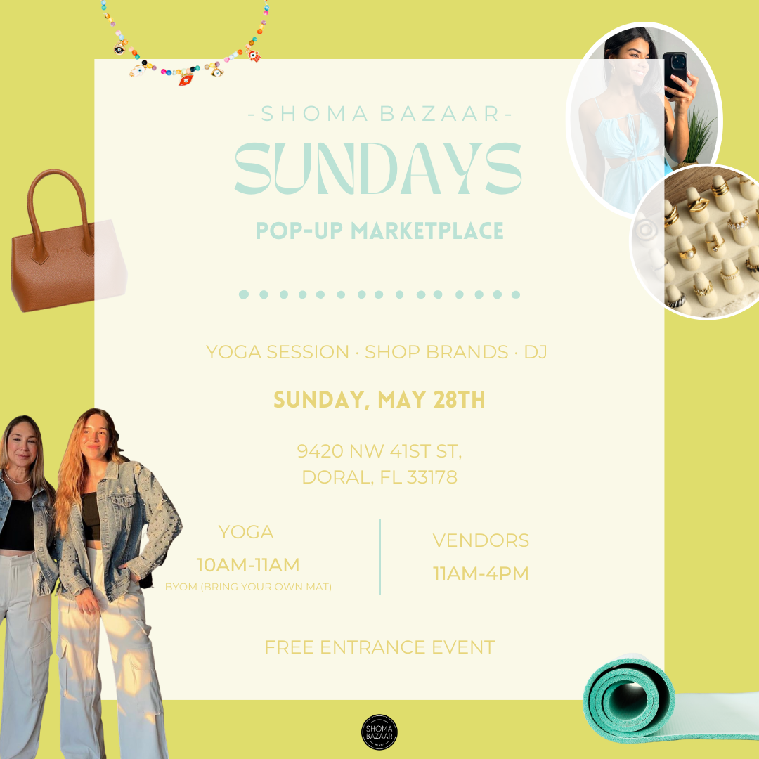 Our Shoma Bazaar Sunday, Pop-up Marketplace is taking place on May 28th. ﻿ Get ready for a FREE amazing morning yoga session with Energy Yoga, fashion, jewels, & much more! Free yoga class from 10am-11am,
