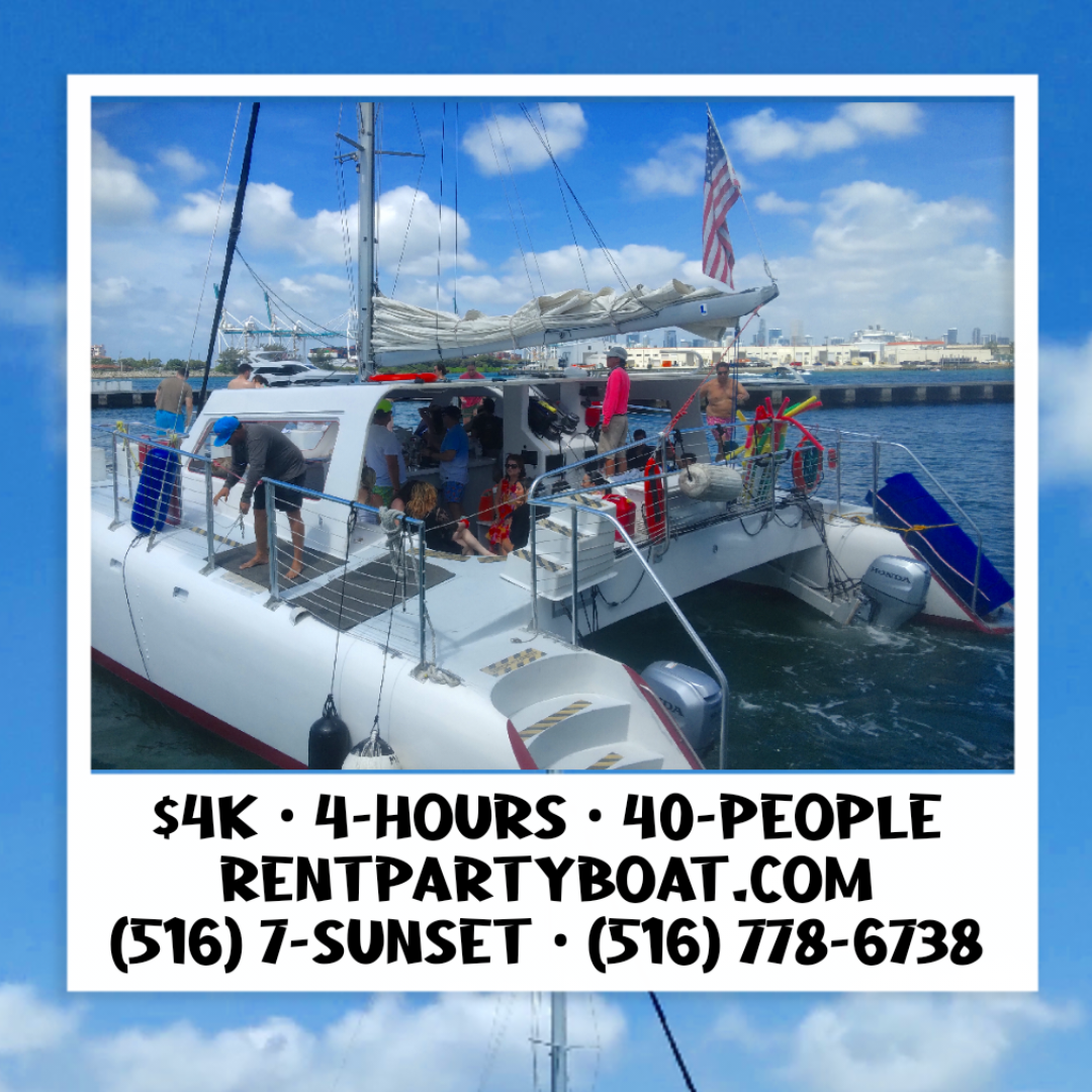 South Beach Catamaran LLC. RentPartyBoat.com $4K / 4-Hours / 40-People (516) 7-SUNSET (516) 778-6738