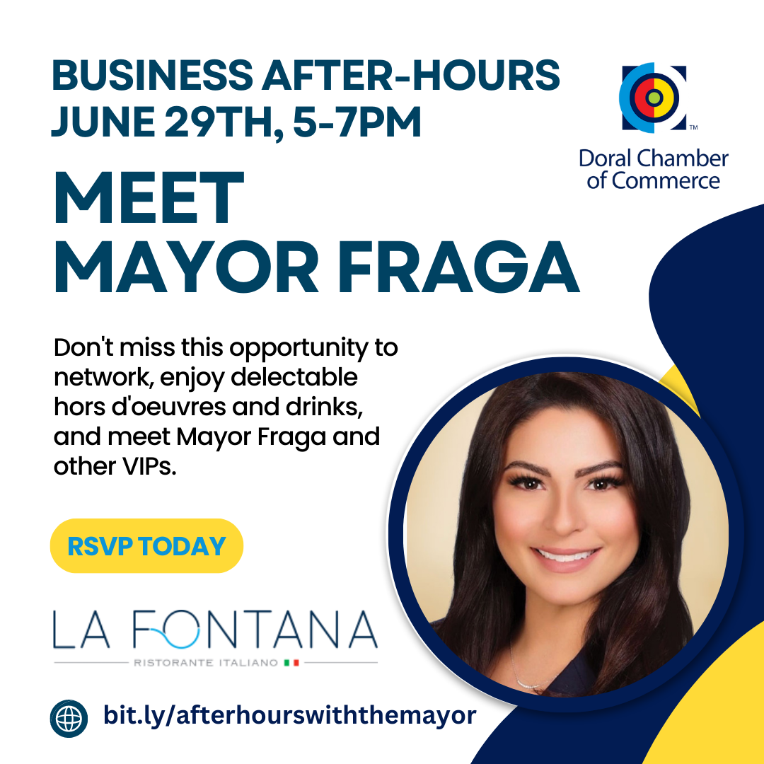 Business After-Hours with Mayor Fraga at La Fontana June 29th, 5pm​