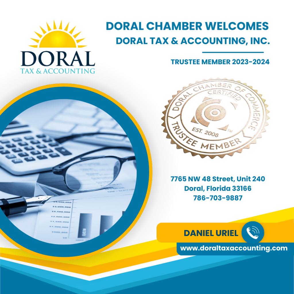 Doral Chamber of Commerce Welcomes Doral Tax & Accounting, Inc 062823