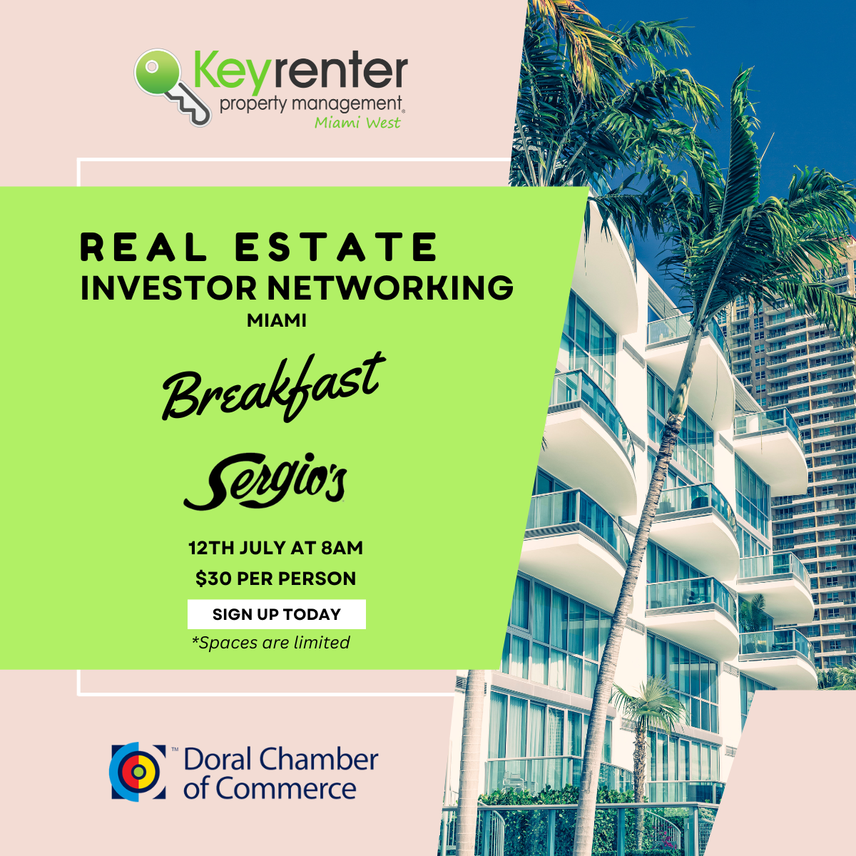 Keyrenter Property Management Miami West Don't miss our upcoming Breakfast Networking Event hosted at Sergio's Doral, designed to connect investors and real estate experts to forge meaningful connections and unlock exciting new deal-making opportunities.