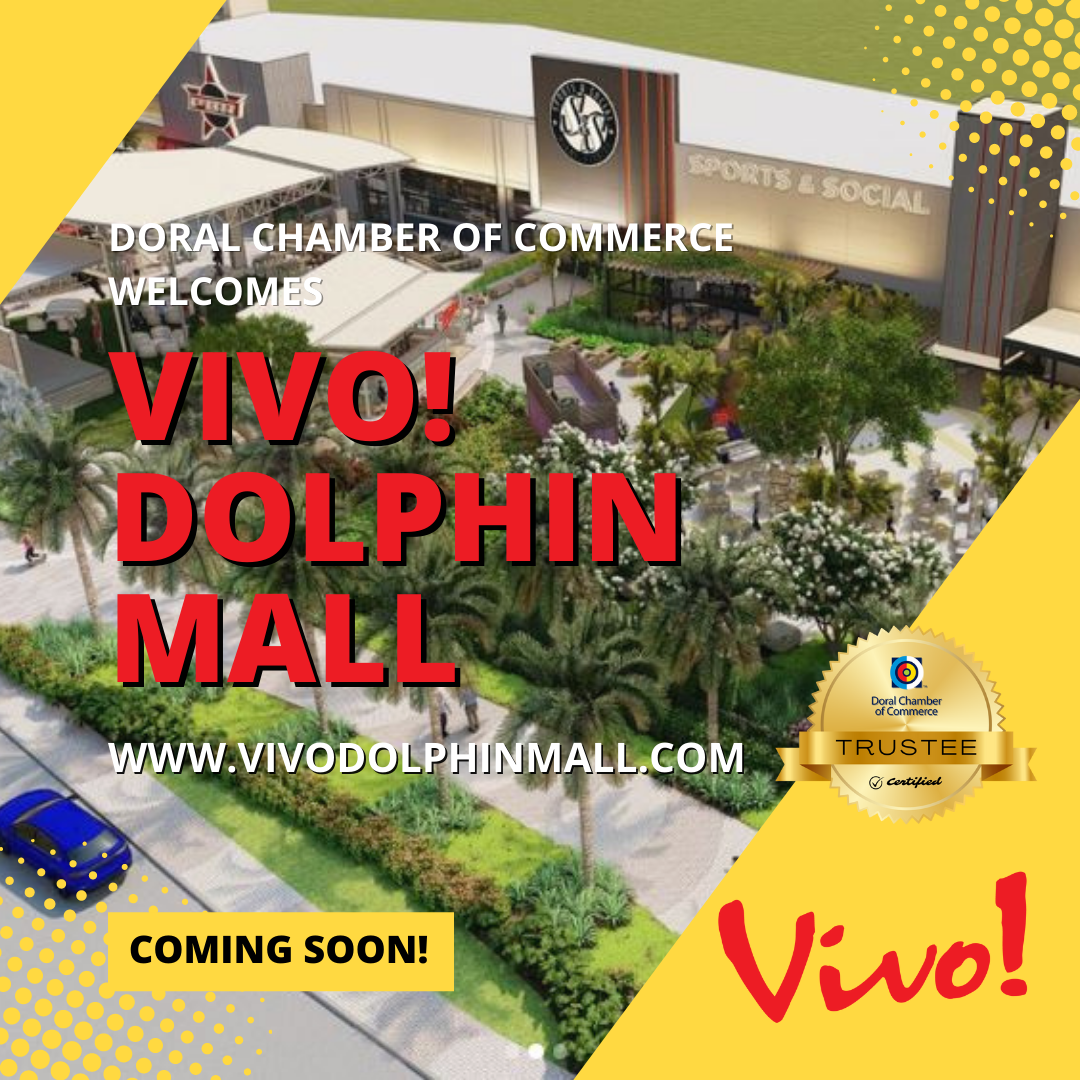 doral chamber of commerce welcomes vivo! dolphin mall