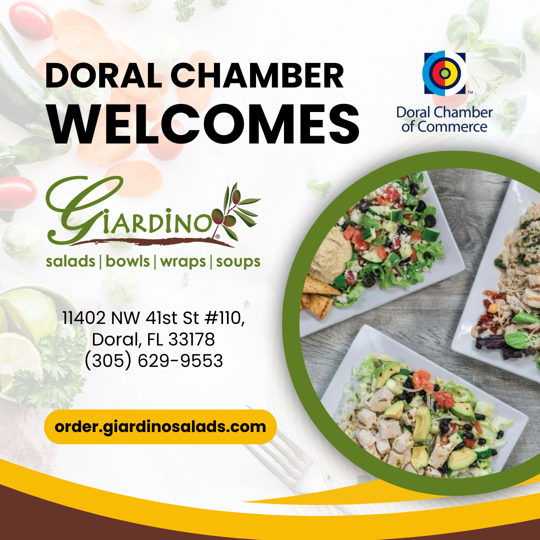The Doral Chamber of Commerce Proudly Welcomes Giardino Gourmet Salads as a Platinum Member