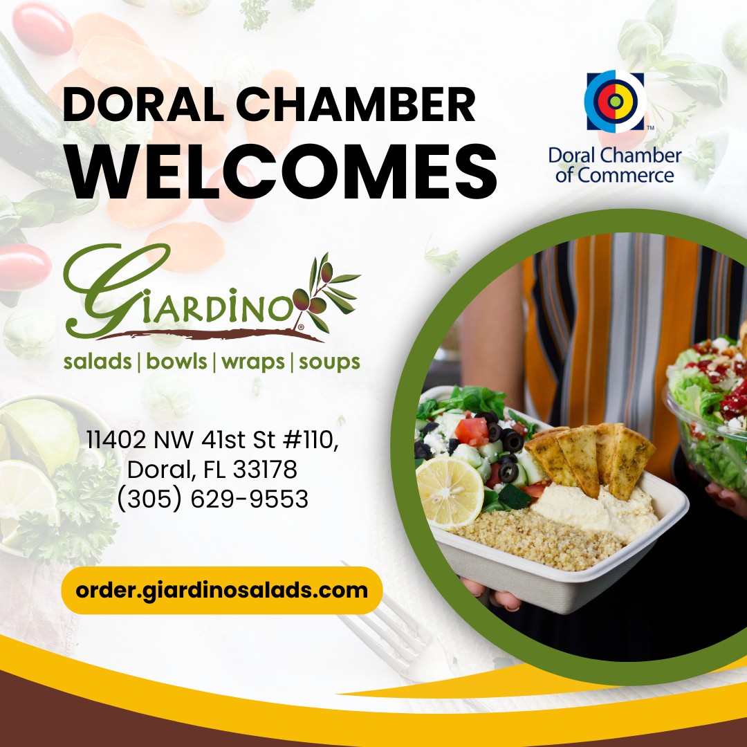 The Doral Chamber of Commerce Proudly Welcomes Giardino Gourmet Salads as a Platinum Member
