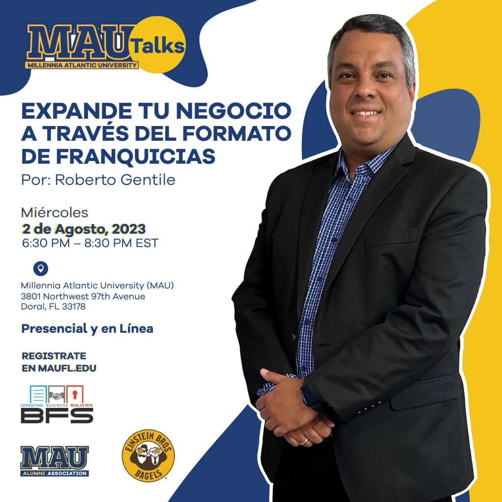 MAU Talk 8/2 Expande tu negocio a través del formato de franquicias by Roberto Gentile