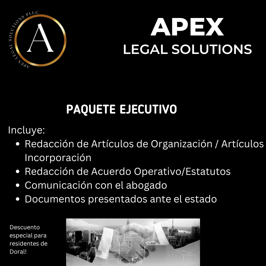 Apex Legal Solutions PLLC esta ofreciendo un descuento para los residentes de la Ciudad del Doral para que puedan comenzar sus negocios