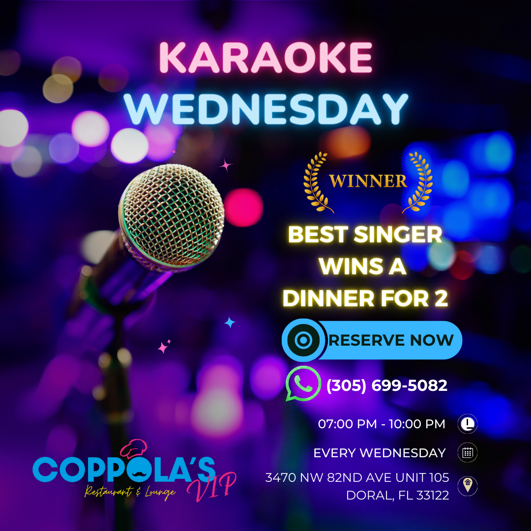 Coppola's VIP brings to you Karaoke Wednesdays, a night to let loose, have fun, and live out your famous singer dream