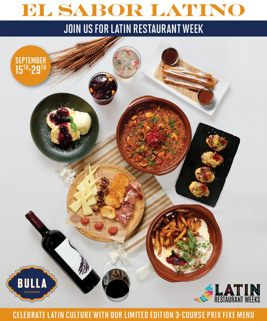 BULLA Enjoy a taste of “El Sabor Latino” with our special brunch, lunch, and dinner prix fixe menus.