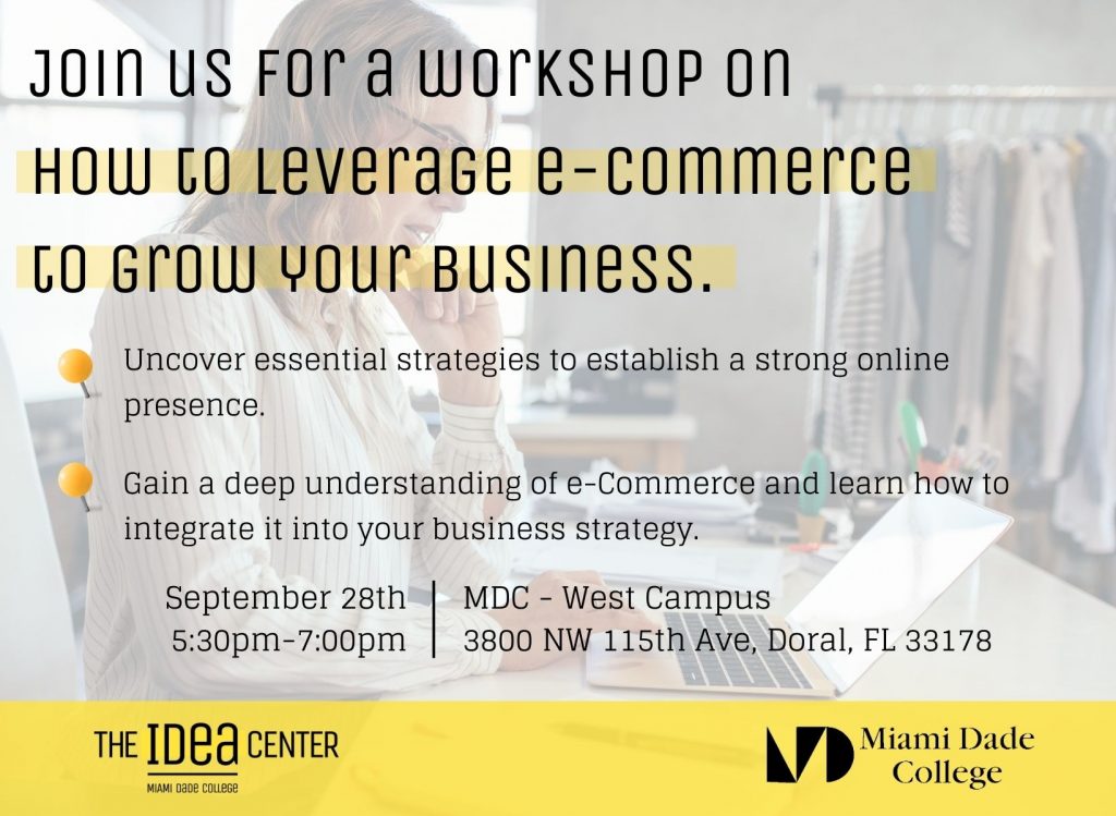 The Idea Center at Miami Dade College We work with students and small business owners in our community to help them launch and scale their businesses.