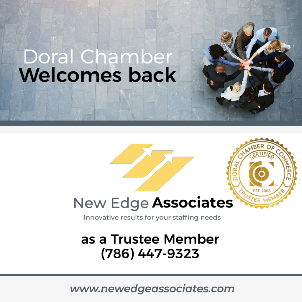 The Doral Chamber of Commerce Proudly Welcomes New Edge Associates