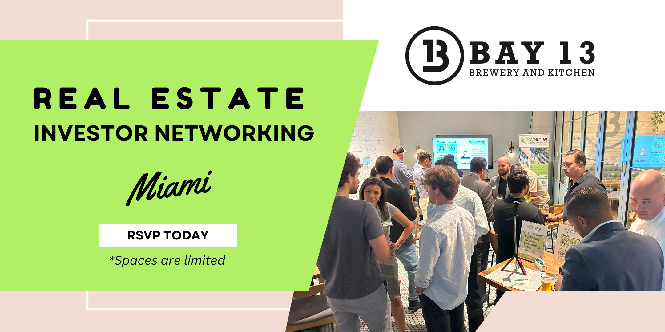 Keyrenter Property Management Miami West You are invited to our next Real Estate Networking Event happening on 25th October 2023 at 18h30 hosted at Bay 13 in Coral Gables