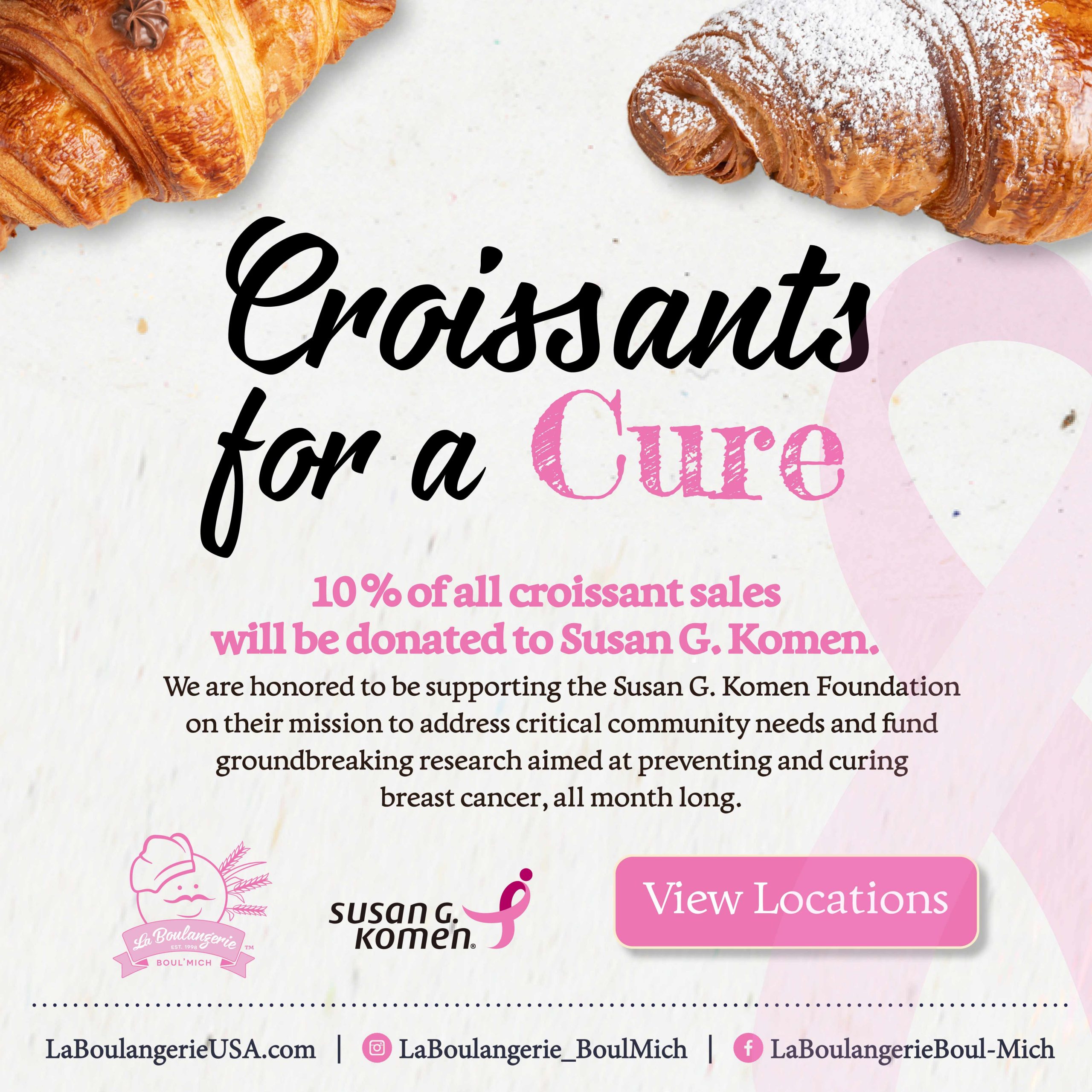 La Boulangerie Boul'Mich has partnered with Susan G Komen to help raise money for breast cancer research.