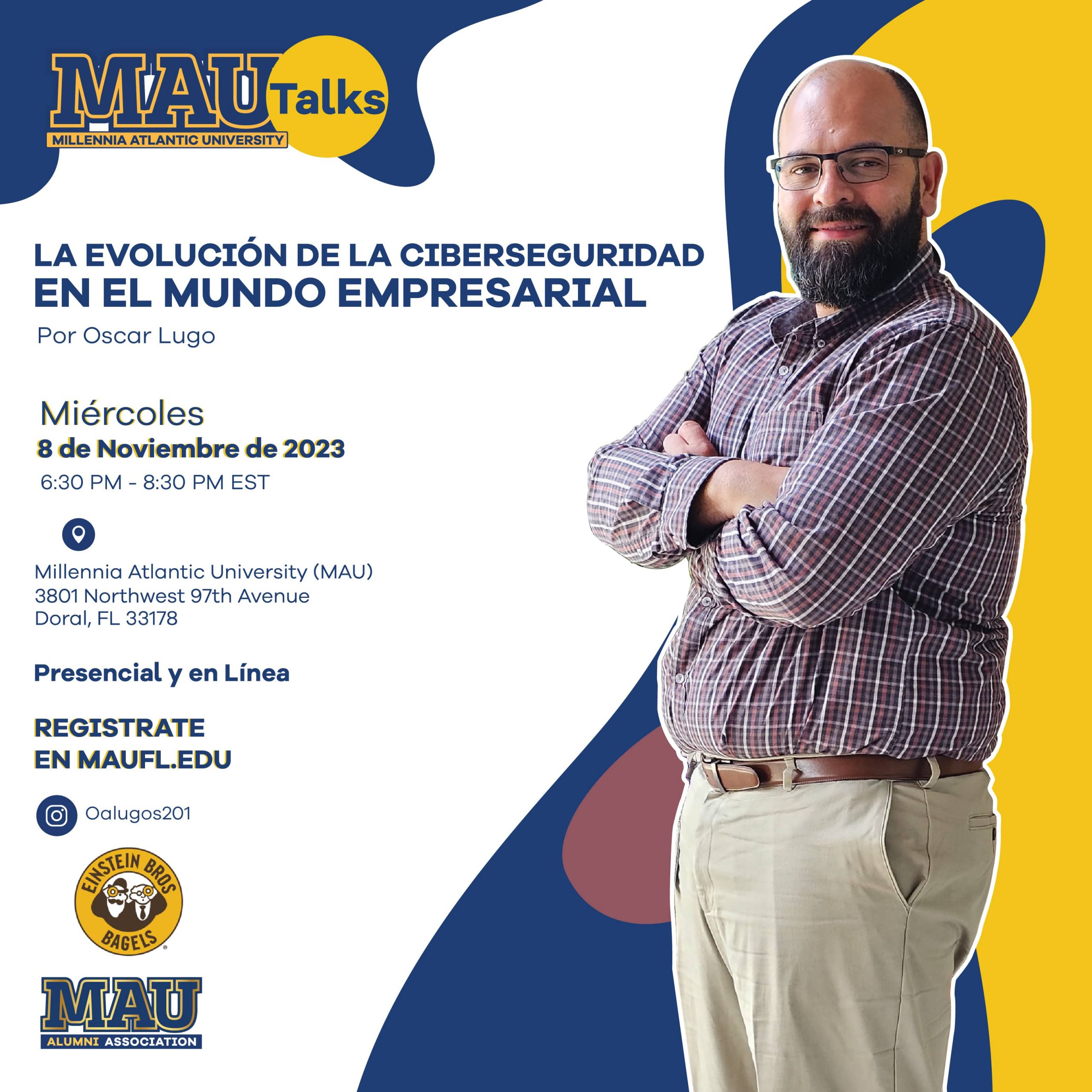 Milenia Atlantic University Join us on November 8th for the next MAU Talks as we delve into the 'Evolution of Cybersecurity in the Business World.