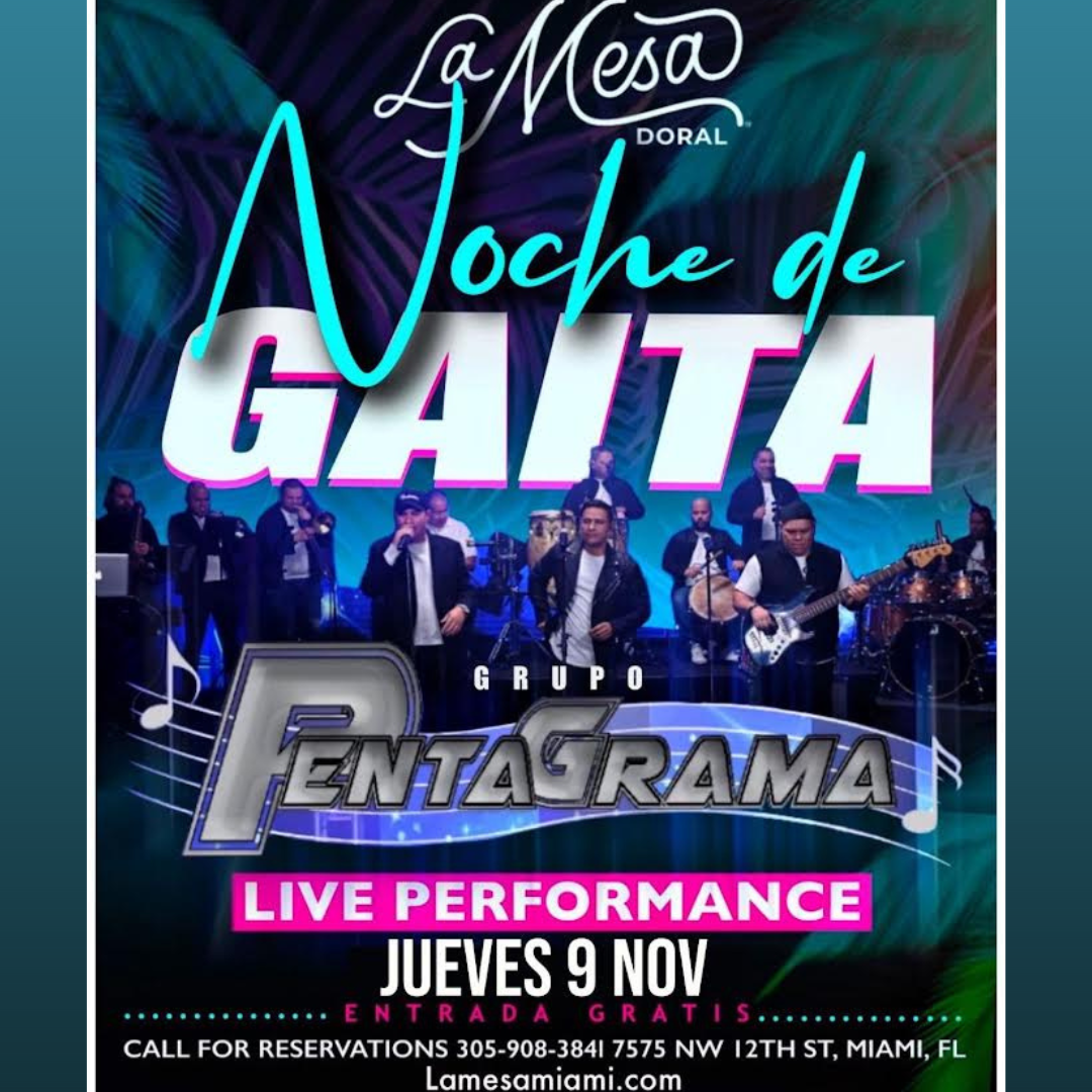 LA MESA DORAL NOCHE DE GAITA Live performance Nov 9