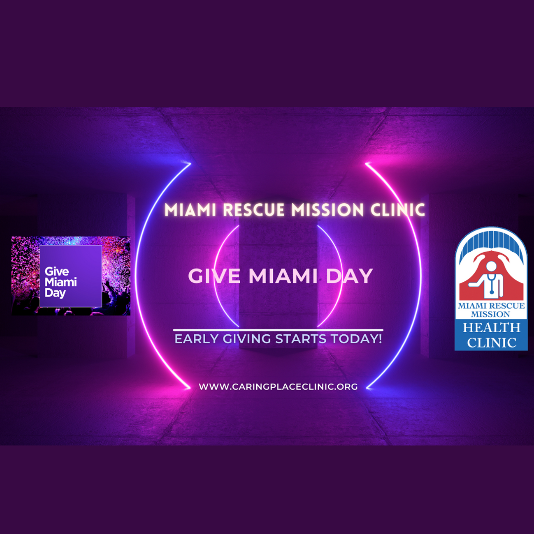 Miami Rescue Mission Clinic, Inc. Jumpstart your generosity, Miami Rescue Mission Clinic's Give Miami Day early giving is now open!