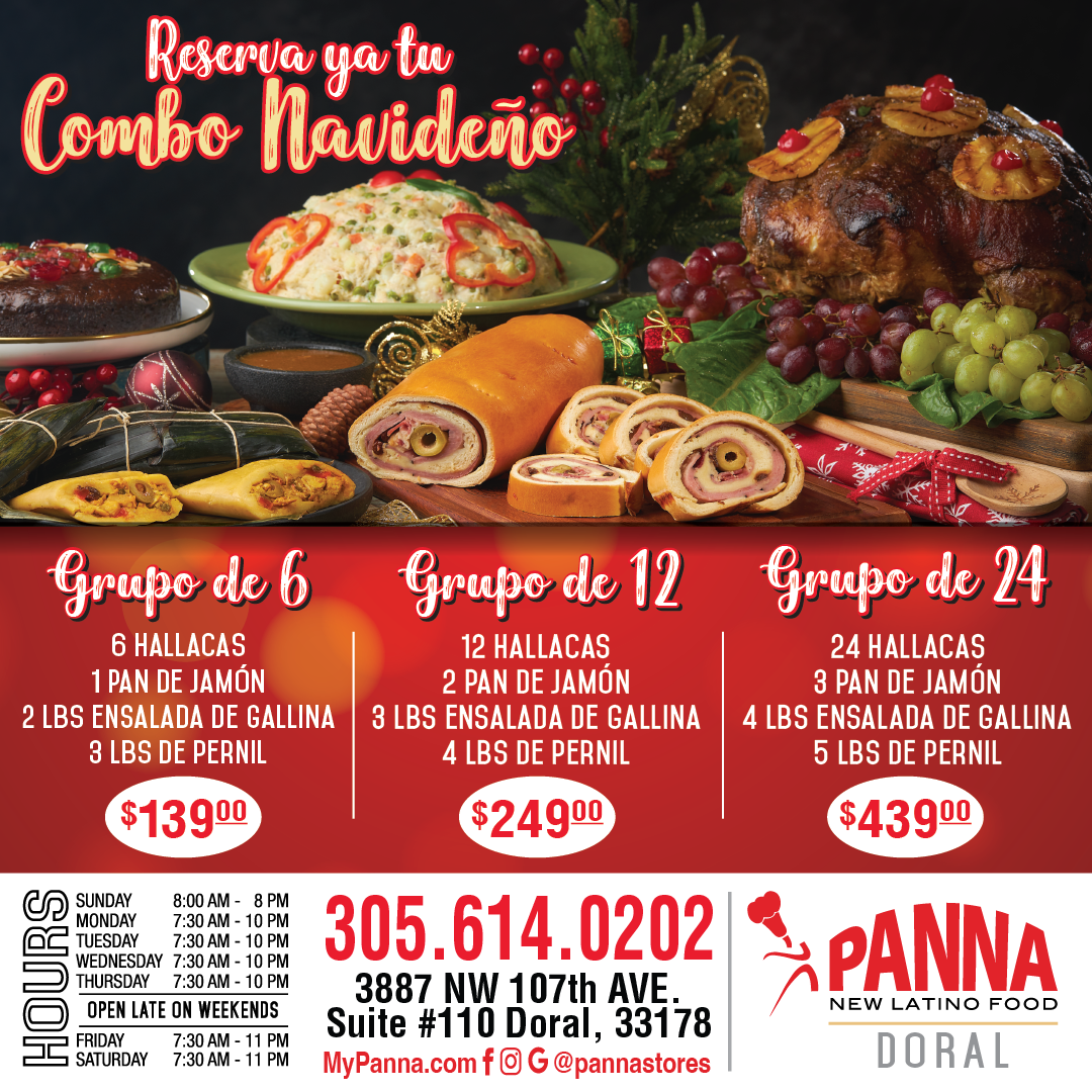PANNA Reserve your Christmas Combo by calling Panna Doral at (305) 614-0202 until December 23rd.