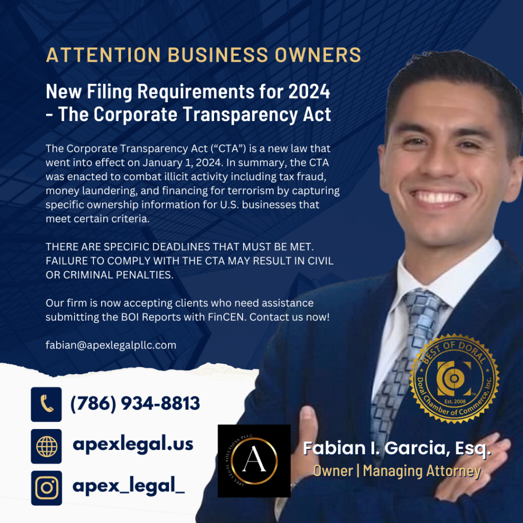 Apex Legal Solutions PLLC The Corporate Transparency Act is a new law, was enacted to combat illicit activity including tax fraud, money laundering, and financing for terrorism by capturing specific ownership information for U.S. businesses that meet certain criteria