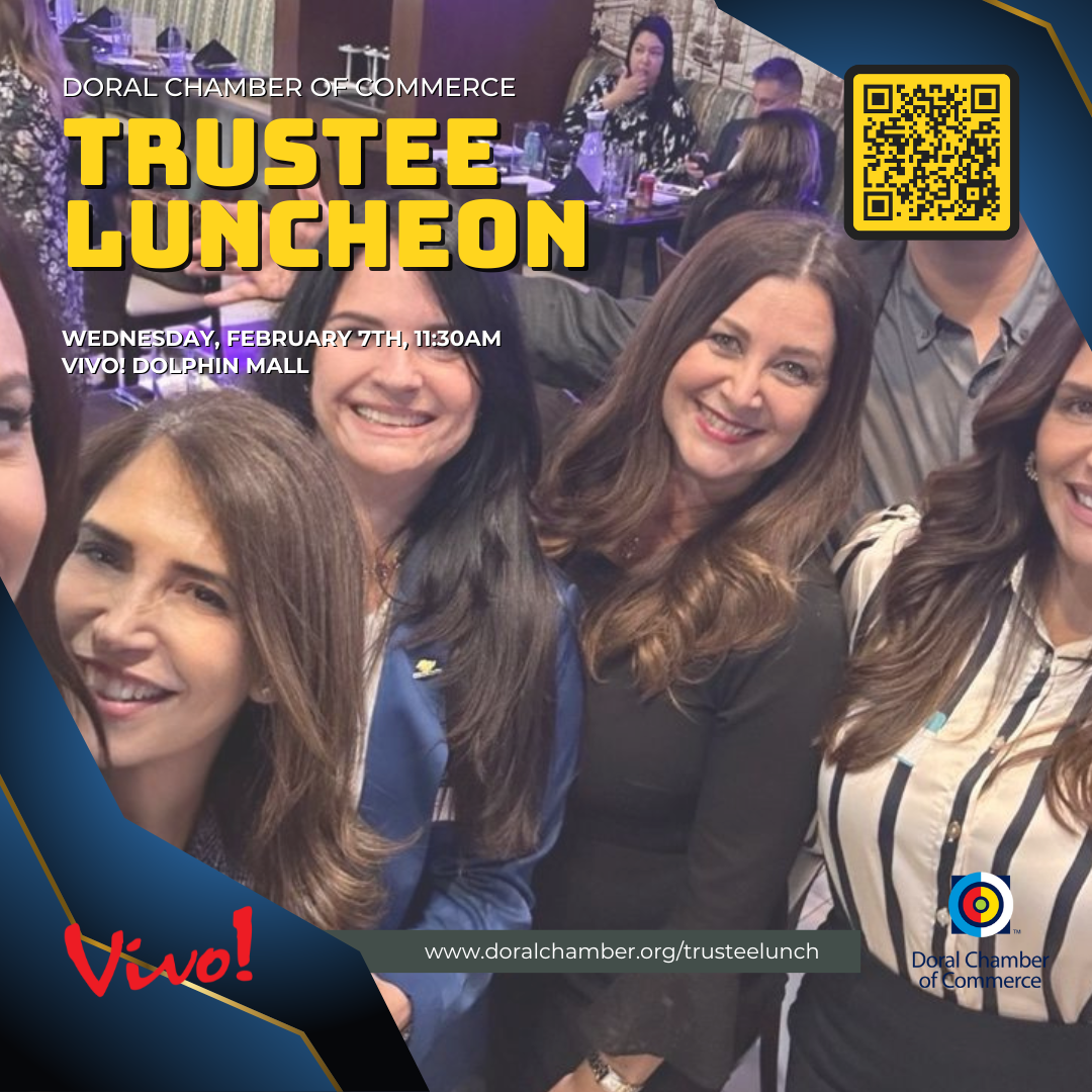 Doral Chamber of Commerce Trustee Luncheon 2024