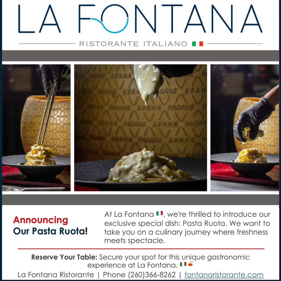 La Fontana Ristorante Italiano Experience the Magic of the Ruota Picture this: a Ruota station right at your table, where our delicious pasta is prepared to perfection before your eyes.