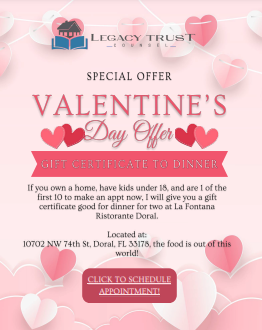 Legacy Trust Counsel Viva Amore - My Valentine’s Day Gift to You ﻿and Your Family!
