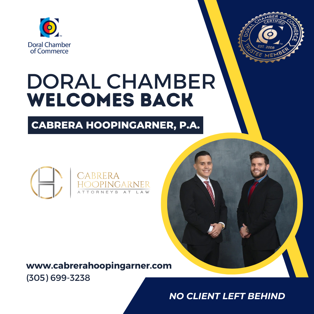 Doral Chamber of Commerce Proudly Welcomes back Cabrera Hoopingarner P.A. as a Trustee Member. 2024-2025