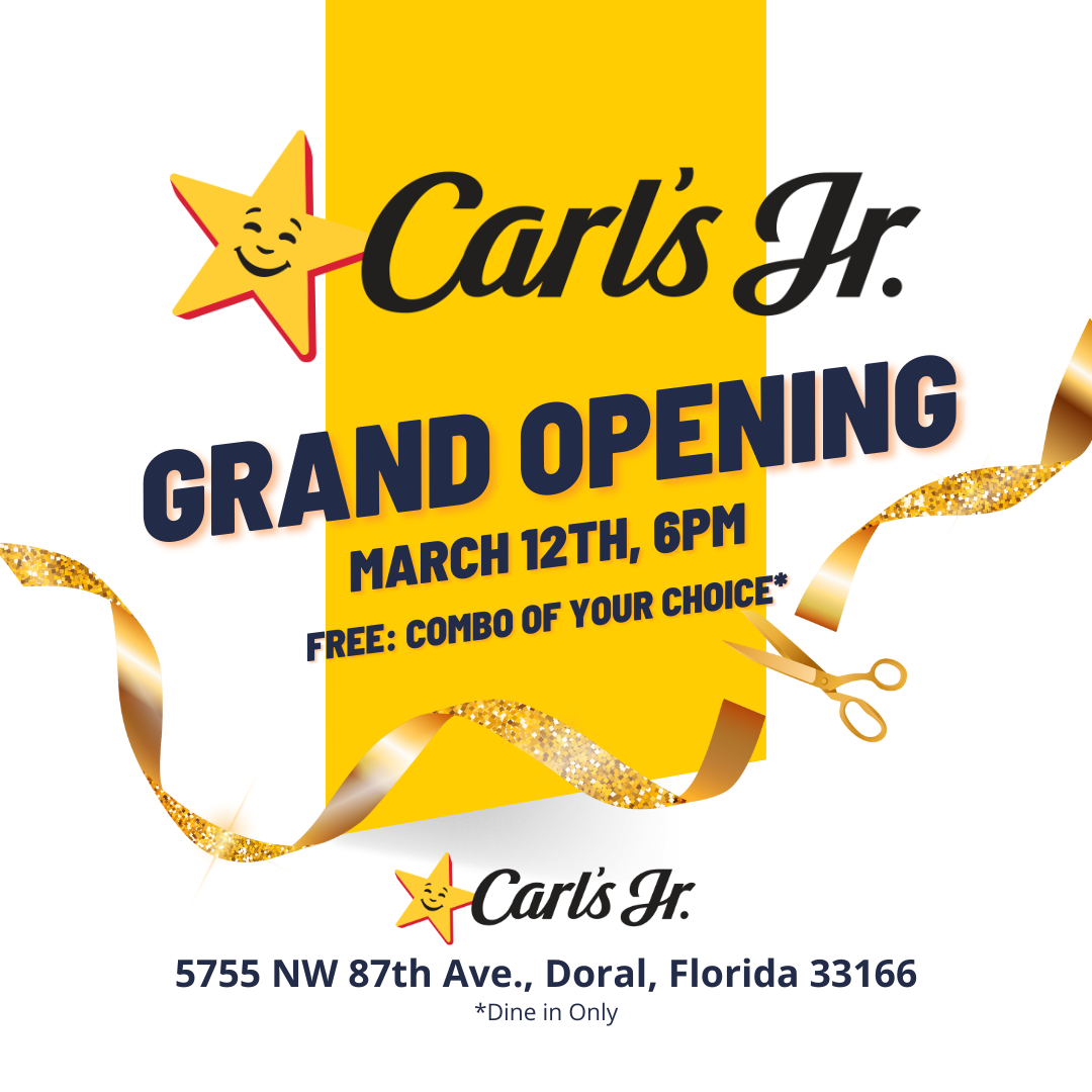 Carl's Jr. Opens in City of Doral