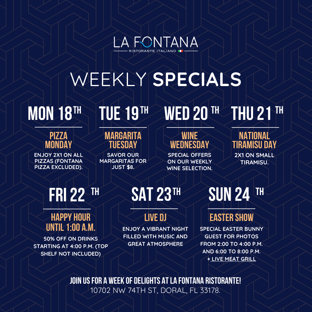 La Fontana Ristorante join us for a week filled with culinary delights and lively entertainment.